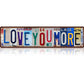 🚗 50% OFF! ✨ Vintage "Love You More" License Plate Tin Sign – Durable Tinplate Construction, Pre-Drilled Mounting Holes & Rustic Nostalgic Charm – Perfect Wall Art for Any Space 💕