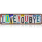 🚗 50% OFF! ✨ Vintage "Love You More" License Plate Tin Sign – Durable Tinplate Construction, Pre-Drilled Mounting Holes & Rustic Nostalgic Charm – Perfect Wall Art for Any Space 💕